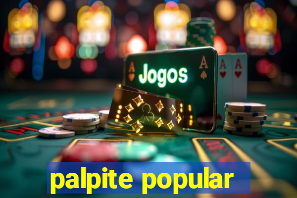 palpite popular